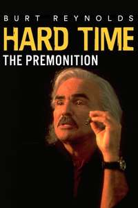 Hard Time: The Premonition - Poster