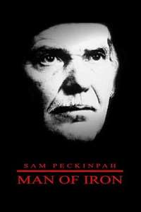 Sam Peckinpah: Man of Iron - Poster