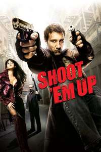 Shoot 'Em Up - Poster
