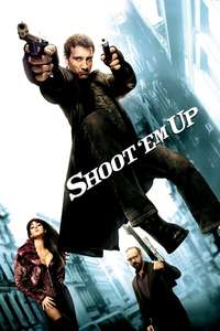 Shoot 'Em Up - Poster
