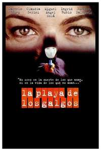 La playa de los galgos - Poster