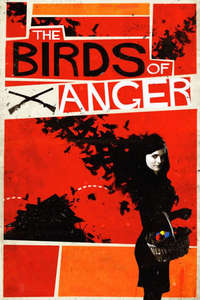 The Birds of Anger - Poster