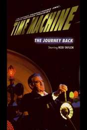 Time Machine: The Journey Back