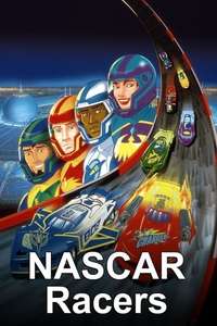 NASCAR Racers: The Movie - Poster
