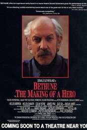 Bethune: The Making of a Hero