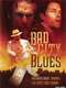 Bad City Blues