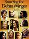 Searching for Debra Winger