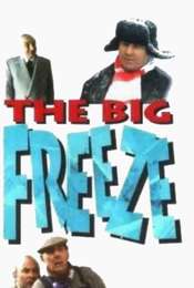 The Big Freeze