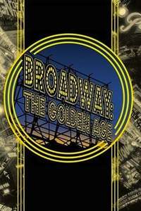 Broadway: The Golden Age - Poster