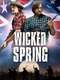 Wicked Spring