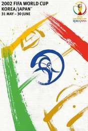 2002 FIFA World Cup Official Film: Seven Games From Glory