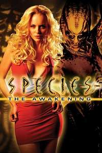 Species: The Awakening - Poster