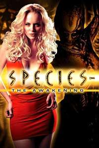 Species: The Awakening - Poster