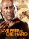 Live Free or Die Hard