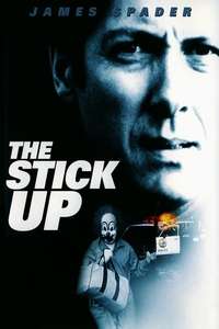 The Stickup - Poster