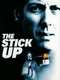 The Stickup