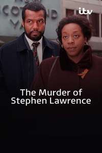 The Murder of Stephen Lawrence - Poster
