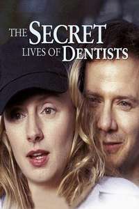 The Secret Lives of Dentists - Poster