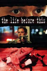 The Life Before This - Poster