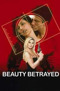 Beauty Betrayed - Poster