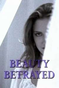 Beauty Betrayed - Poster