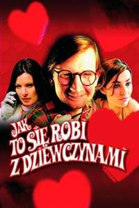 Jak to sie robi z dziewczynami - Poster