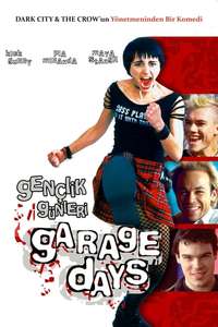 Garage Days - Poster