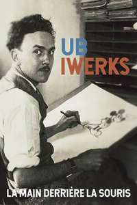 The Hand Behind the Mouse: The Ub Iwerks Story - Poster