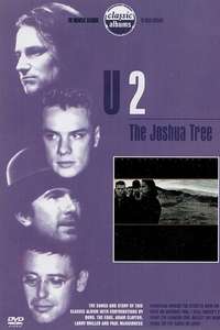 Classic Albums: U2 - The Joshua Tree - Poster
