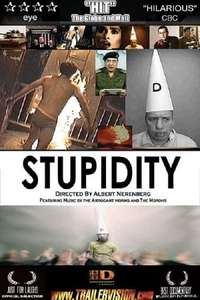 Stupidity - Poster