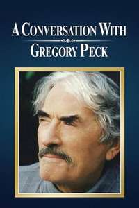 A Conversation with Gregory Peck - Poster