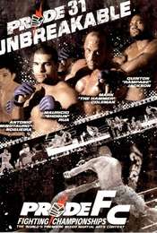 Pride 31: Unbreakable