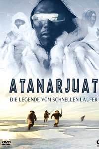 Atanarjuat: The Fast Runner - Poster
