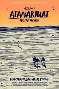 Atanarjuat: The Fast Runner - Poster