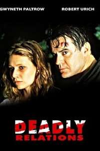 Deadly Relations - Poster