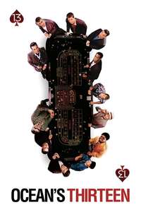 Ocean's Thirteen - Posters