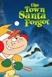The Town Santa Forgot
