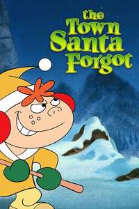 The Town Santa Forgot - Poster