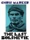 The Last Bolshevik