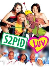 S2pid Luv - Poster