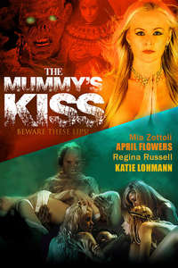 The Mummy's Kiss - Poster