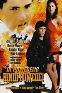 'Di Puwedeng Hindi Puwede - Poster