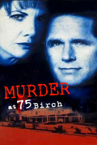 Murder at 75 Birch - Poster