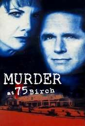Murder at 75 Birch