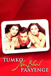 Tumko Na Bhool Paayenge - Posters