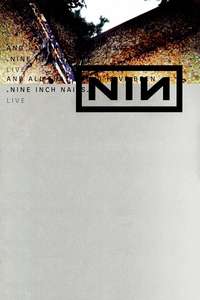 Nine Inch Nails: And All That Could Have Been - Poster