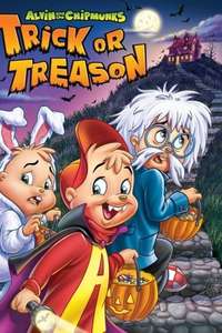 Alvin and the Chipmunks - Trick or Treason - Poster