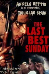 The Last Best Sunday - Poster
