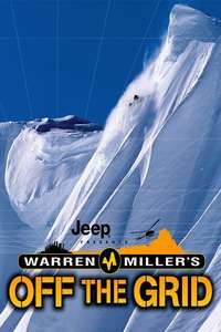 Warren Miller's Off the Grid - Poster