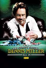 Dennis Miller: All In